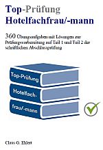 Top Prüfung Hotelfachfrau / Hotelfachmann